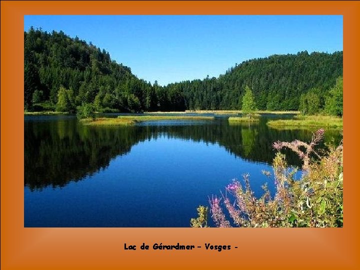 Lac de Gérardmer – Vosges - 