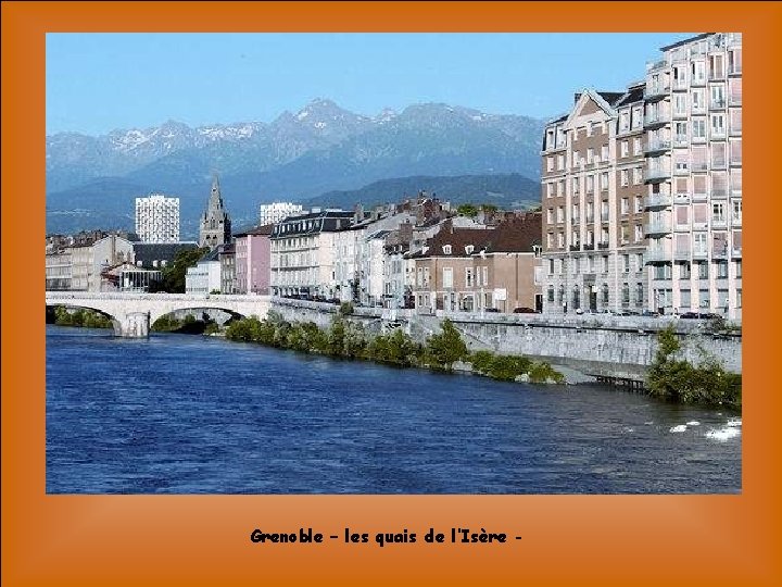 Grenoble – les quais de l’Isère - 