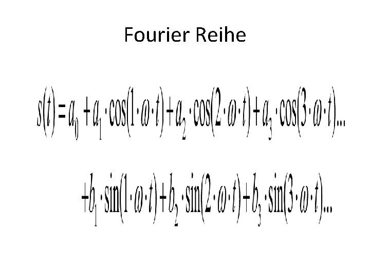 Fourier Reihe 