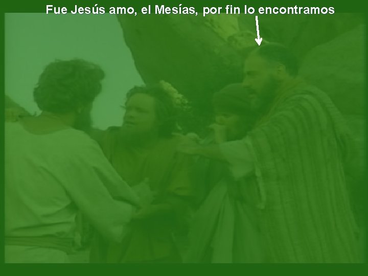 Fue Jesús amo, el Mesías, por fin lo encontramos 