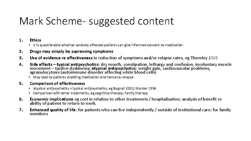 Mark Scheme- suggested content 1. 2. 3. 4. Ethics • It is questionable whether