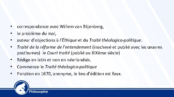 correspondance avec Willem van Blijenberg, le problème du mal, auteur d’objections à l'Éthique et
