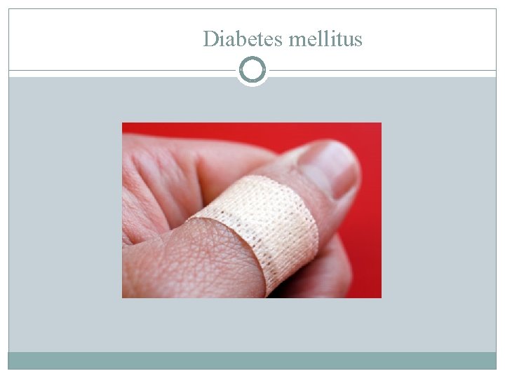 Diabetes mellitus 