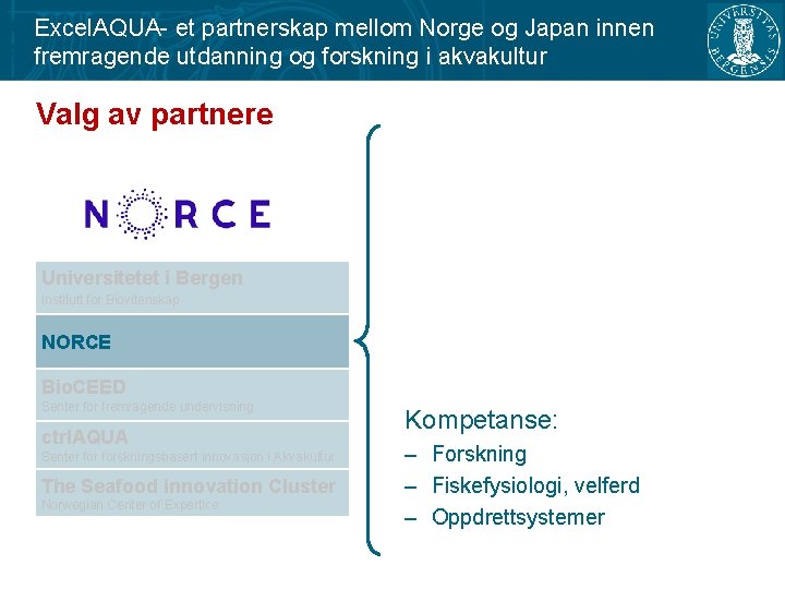 Excel. AQUA- et partnerskap mellom Norge og Japan innen fremragende utdanning og forskning i