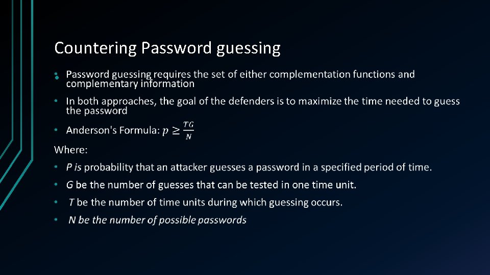 Countering Password guessing • 