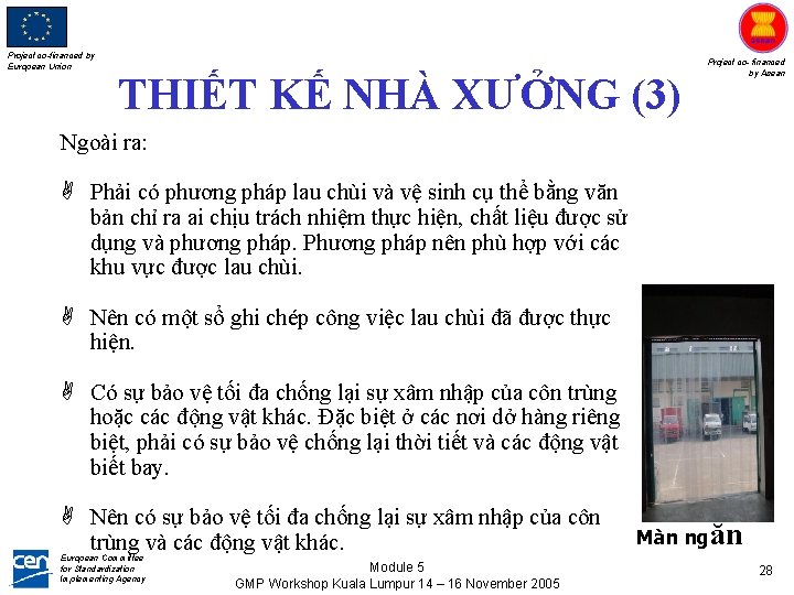 Project co-financed by European Union THIẾT KẾ NHÀ XƯỞNG (3) Project co- financed by