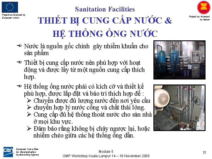 Sanitation Facilities Project co-financed by European Union THIẾT BỊ CUNG CẤP NƯỚC & HỆ