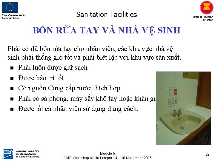 Sanitation Facilities Project co-financed by European Union Project co- financed by Asean BỒN RỬA