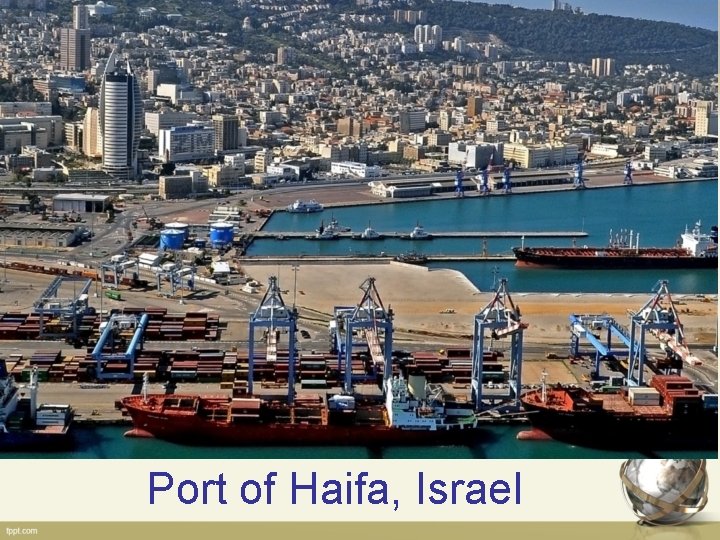 Port of Haifa, Israel 