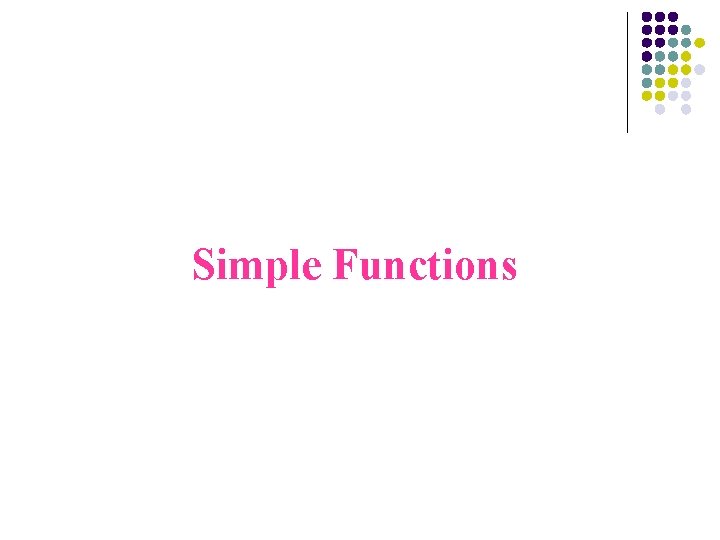 Simple Functions 