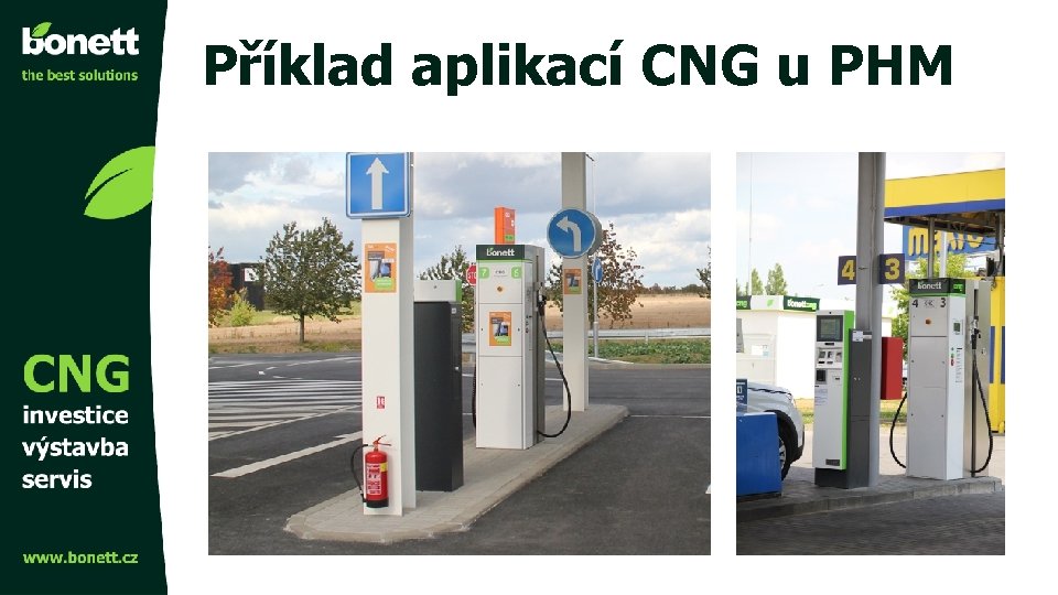 Příklad aplikací CNG u PHM 