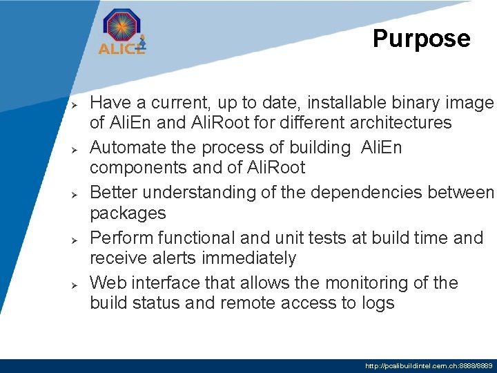 Purpose Have a current, up to date, installable binary image of Ali. En and