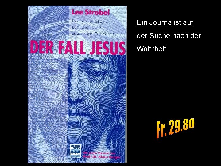 Ein Journalist auf der Suche nach der Wahrheit 