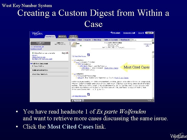 West Key Number System Creating a Custom Digest from Within a Case Most Cited