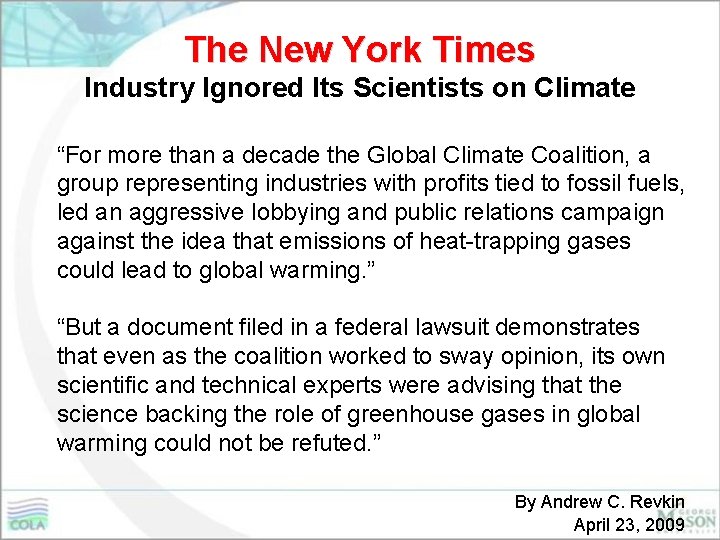 The New York Times Industry Ignored Its Scientists on Climate “For more than a