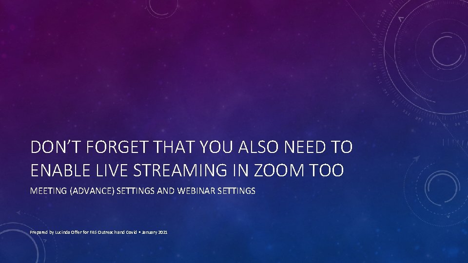 DON’T FORGET THAT YOU ALSO NEED TO ENABLE LIVE STREAMING IN ZOOM TOO MEETING