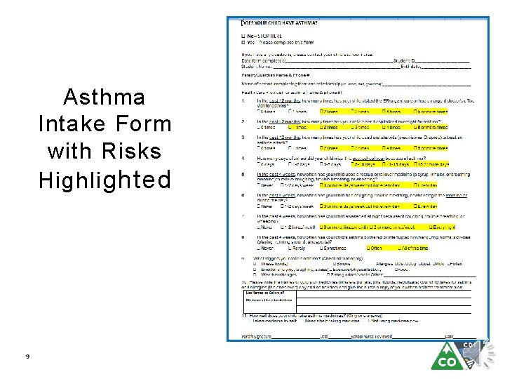 Asthma Intake Form with Risks Highli ghted 9 