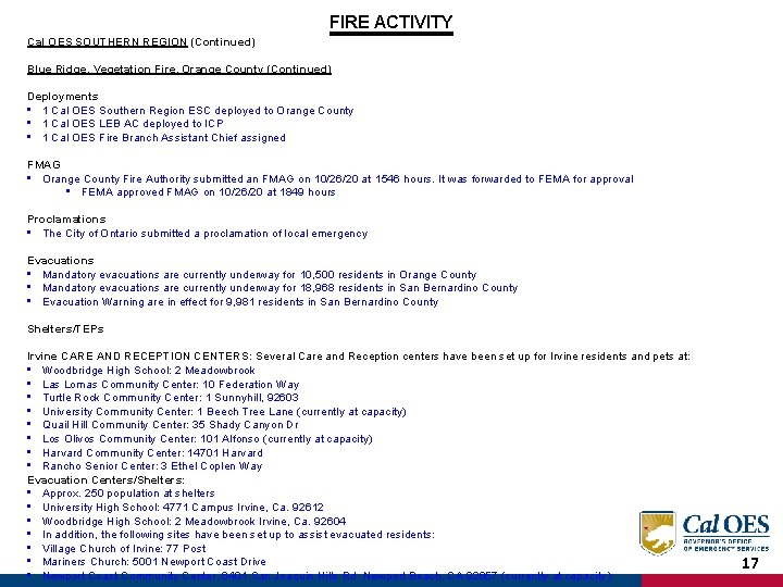 FIRE ACTIVITY Cal OES SOUTHERN REGION (Continued) Blue Ridge, Vegetation Fire, Orange County (Continued)