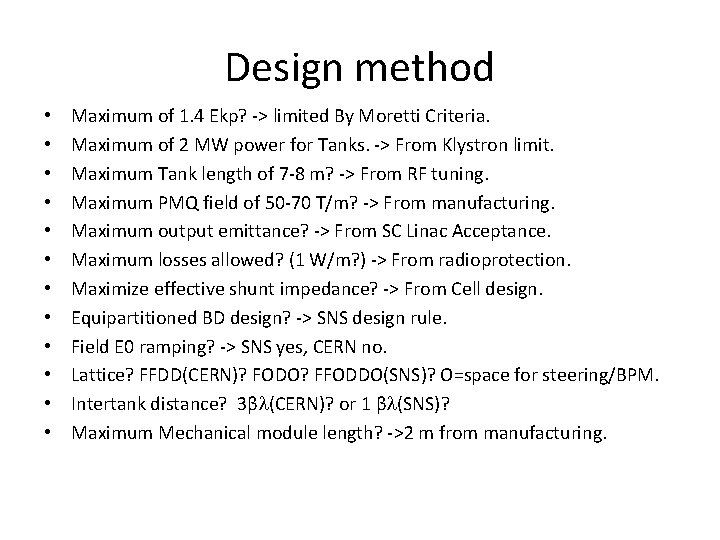 Design method • • • Maximum of 1. 4 Ekp? -> limited By Moretti