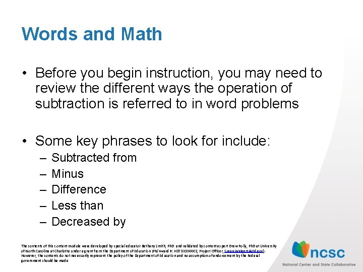 Words and Math • Before you begin instruction, you may need to review the