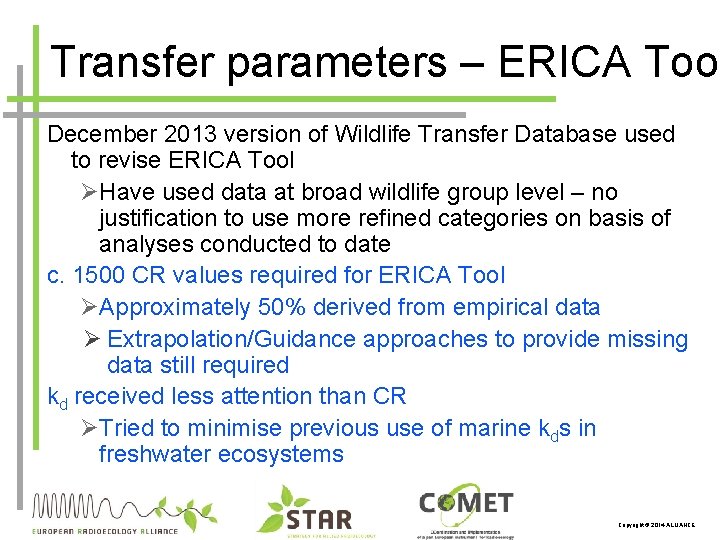 Transfer parameters – ERICA Tool December 2013 version of Wildlife Transfer Database used to