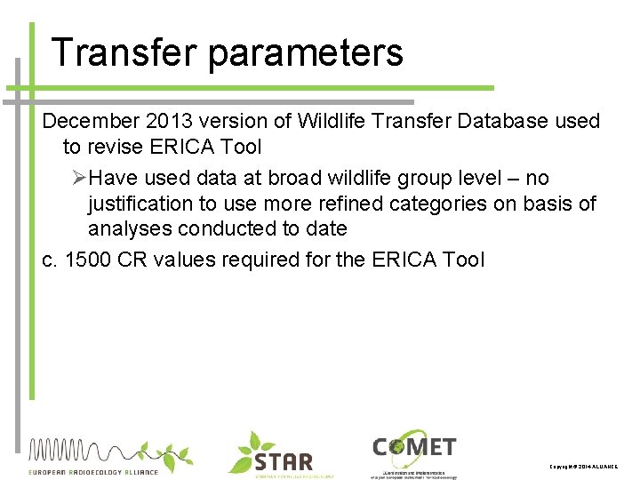 Transfer parameters December 2013 version of Wildlife Transfer Database used to revise ERICA Tool