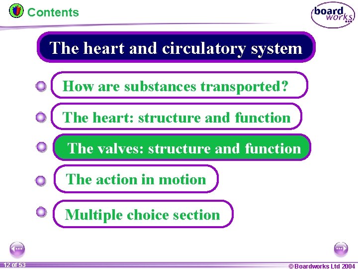 Contents The heart and circulatory system How are substances transported? The heart: structure and