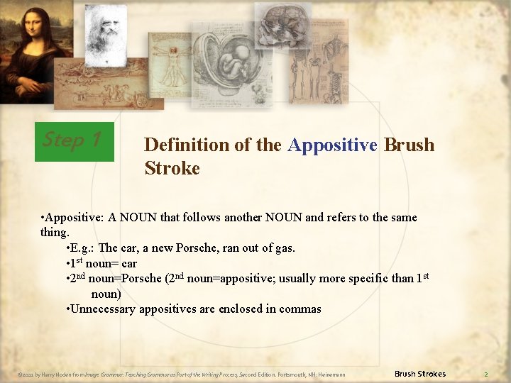 The Five Basic Brush Strokes Participle Appositive Action
