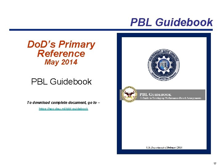 PBL Guidebook Do. D’s Primary Reference May 2014 PBL Guidebook To download complete document,