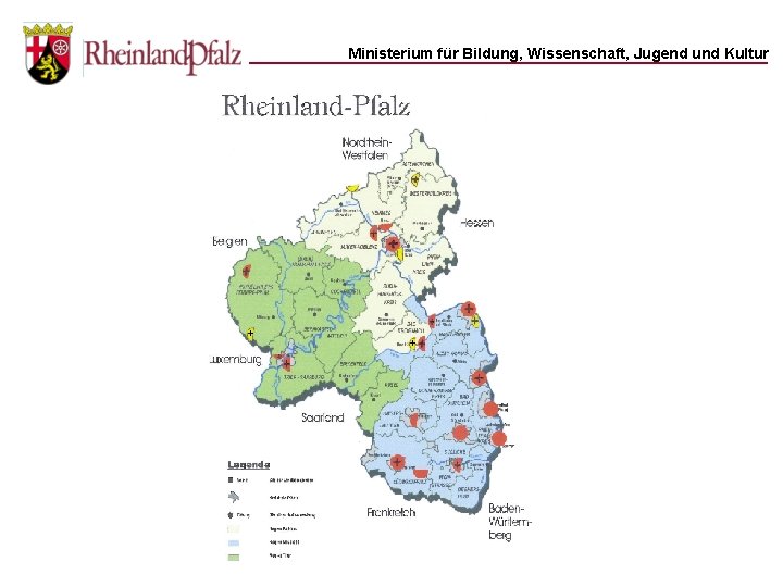 Ministerium für Bildung, Wissenschaft, Jugend und Kultur + + 