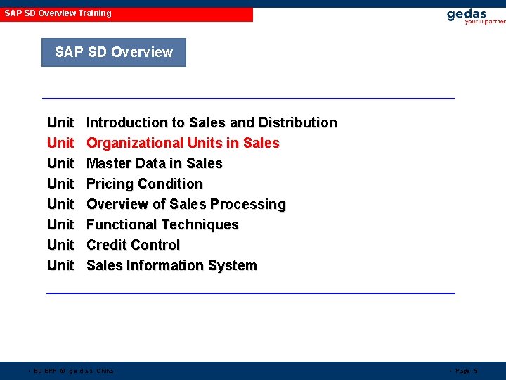 SAP SD Overview Training SAP SD Overview Unit Unit Introduction to Sales and Distribution SAP SD Overview Training SAP SD Overview Unit Unit Introduction to Sales and Distribution