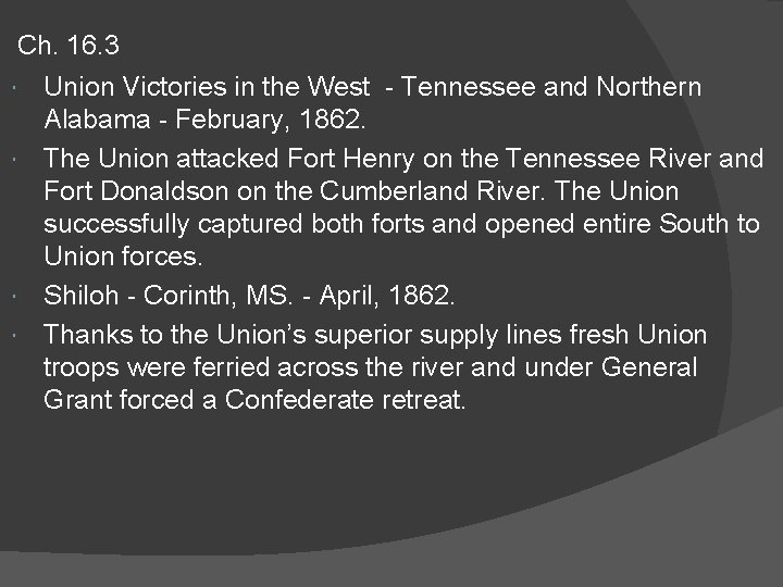 Ch. 16. 3 Union Victories in the West - Tennessee and Northern Alabama -