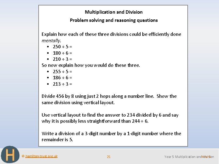 Multiplication and Division Problem solving and reasoning questions Explain how each of these three