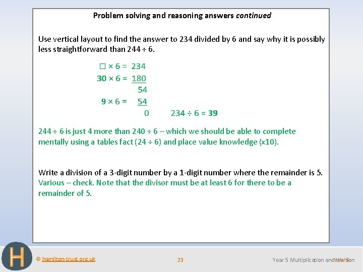Problem solving and reasoning answers continued Use vertical layout to find the answer to
