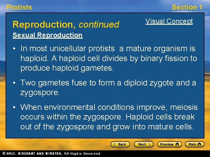 Protists Reproduction, continued Section 1 Visual Concept Sexual Reproduction • In most unicellular protists