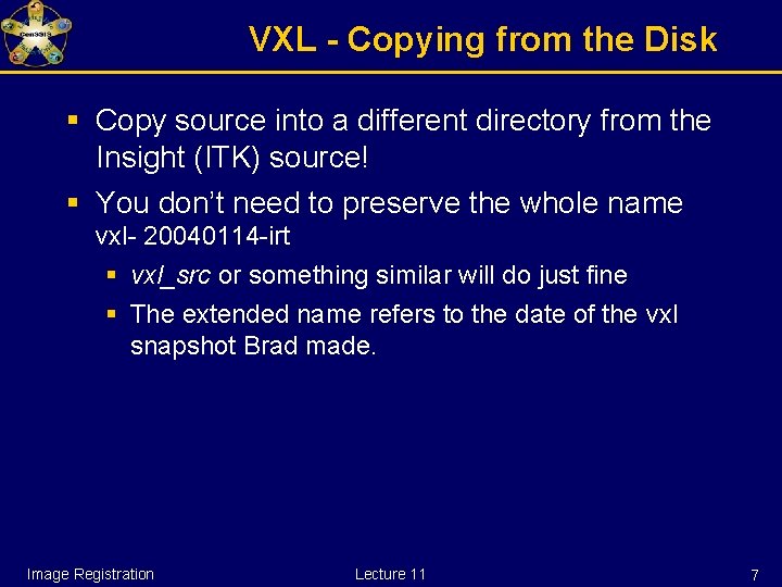 VXL - Copying from the Disk § Copy source into a different directory from