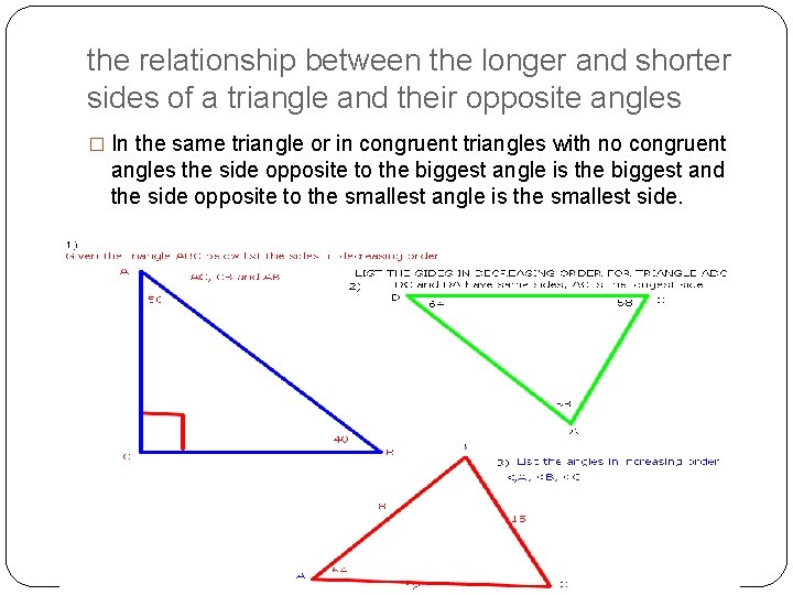 the relationship between the longer and shorter sides of a triangle and their opposite