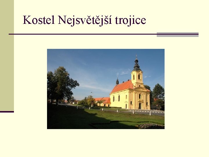 Kostel Nejsvětější trojice 