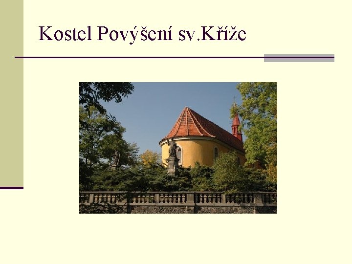 Kostel Povýšení sv. Kříže 