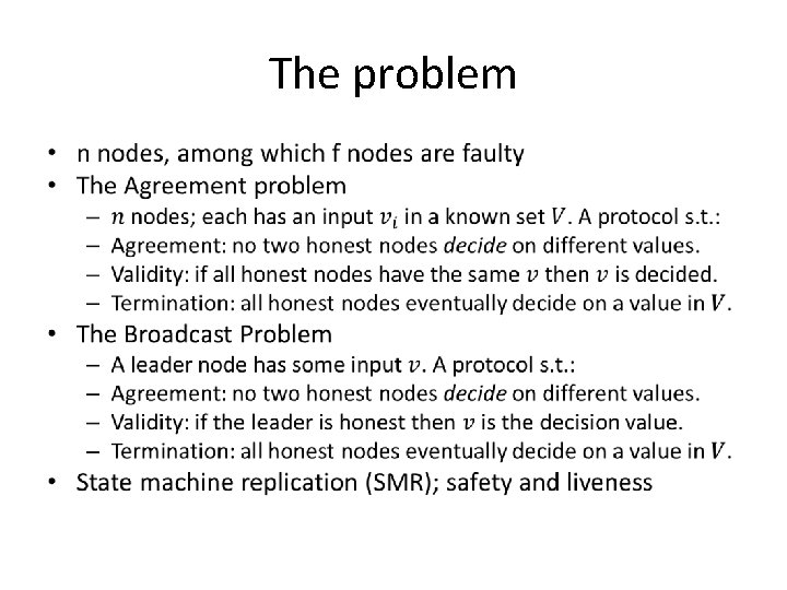 The problem • 