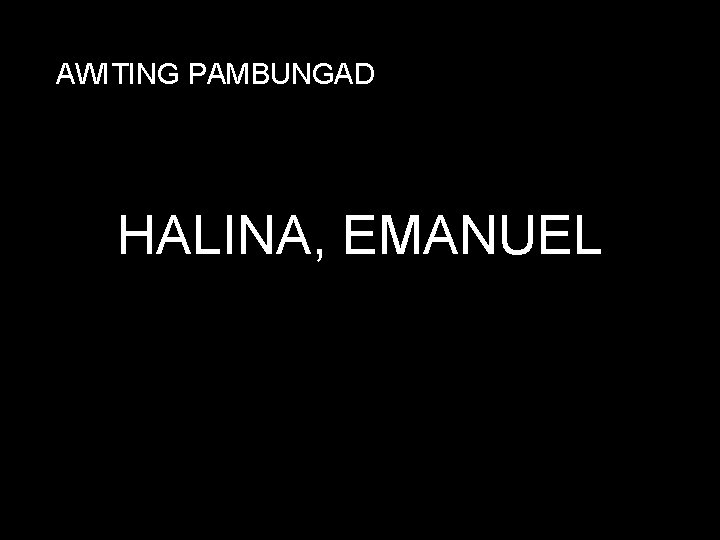 AWITING PAMBUNGAD HALINA, EMANUEL 