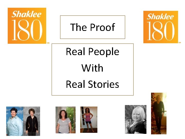 The Proof Real People With Real Stories 