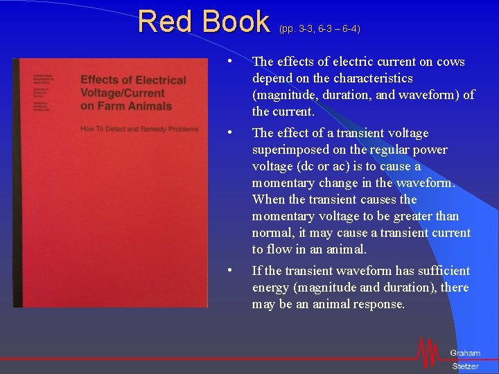 Red Book (pp. 3 -3, 6 -3 – 6 -4) • The effects of