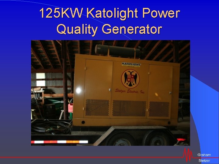125 KW Katolight Power Quality Generator 