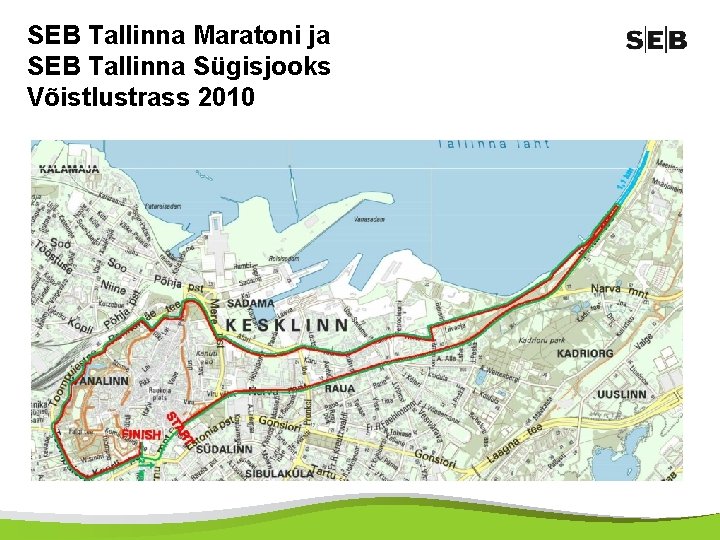 SEB Tallinna Maratoni ja SEB Tallinna Sügisjooks Võistlustrass 2010 