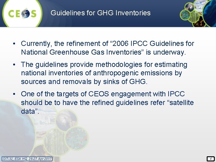 Guidelines for GHG Inventories • Currently, the refinement of “ 2006 IPCC Guidelines for