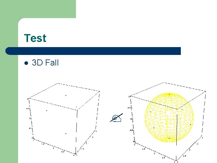 Test l 3 D Fall 