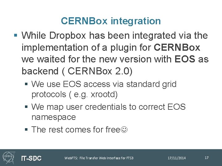 CERNBox integration § While Dropbox has been integrated via the implementation of a plugin