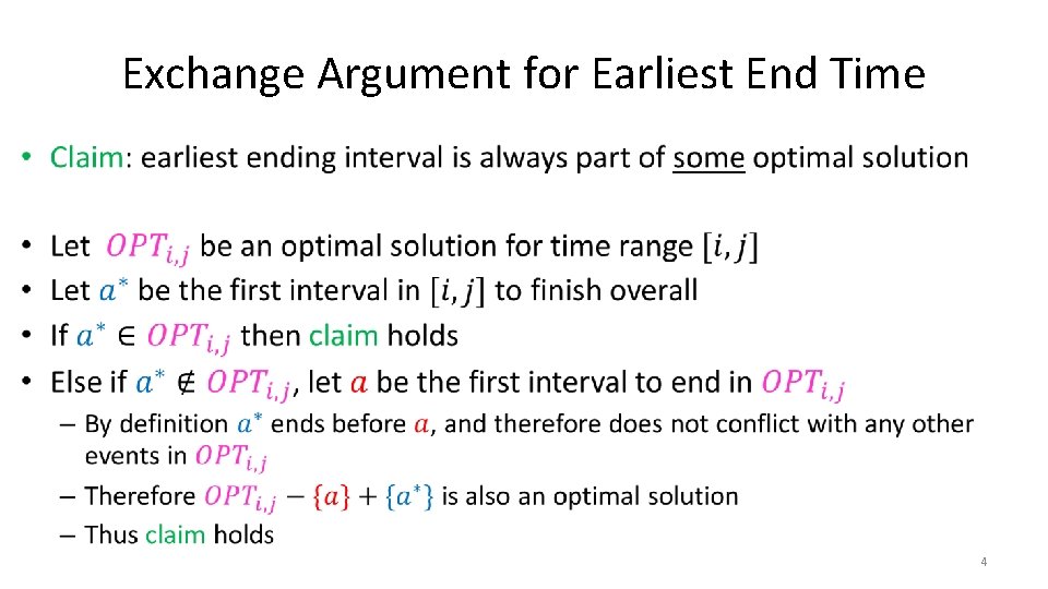 Exchange Argument for Earliest End Time • 4 