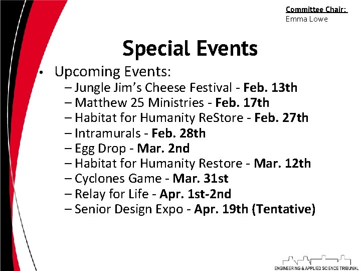 Committee Chair: Emma Lowe Special Events • Upcoming Events: – Jungle Jim’s Cheese Festival